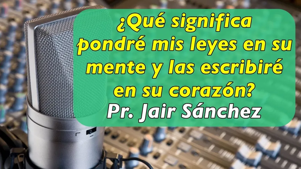 Que-significa-pondre-mis-leyes-en-su-mente-y-las-escribire-en-su-corazon